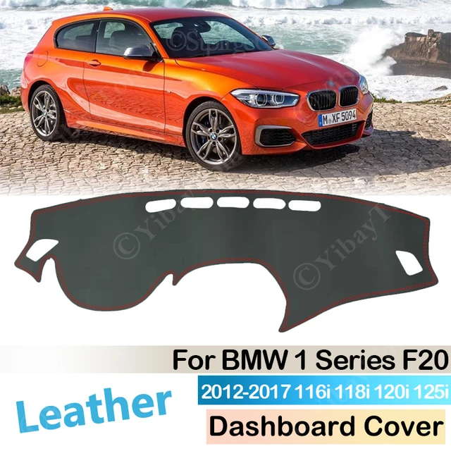 Für BMW 1 Serie F20 2012 ~ 2017 Anti-Slip Leder Matte Dashboard Abdeckung  Pad Dashmat Schützen Teppich Zubehör 116i 118i 120i 125i - AliExpress