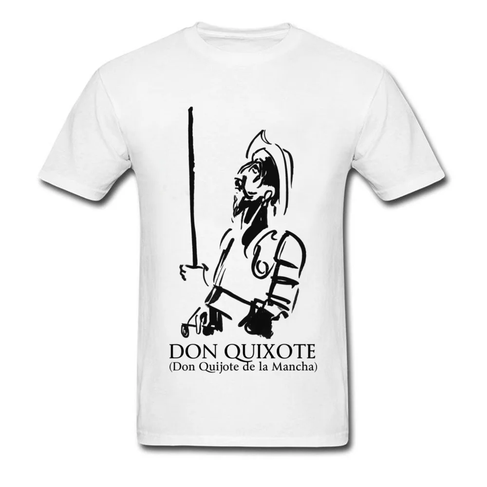 Don Quixote Men T-shirts Fitted Custom Tops Shirts All Cotton O-Neck Short Sleeve Family Tee-Shirt Mother Day Top Quality Don Quixote white
