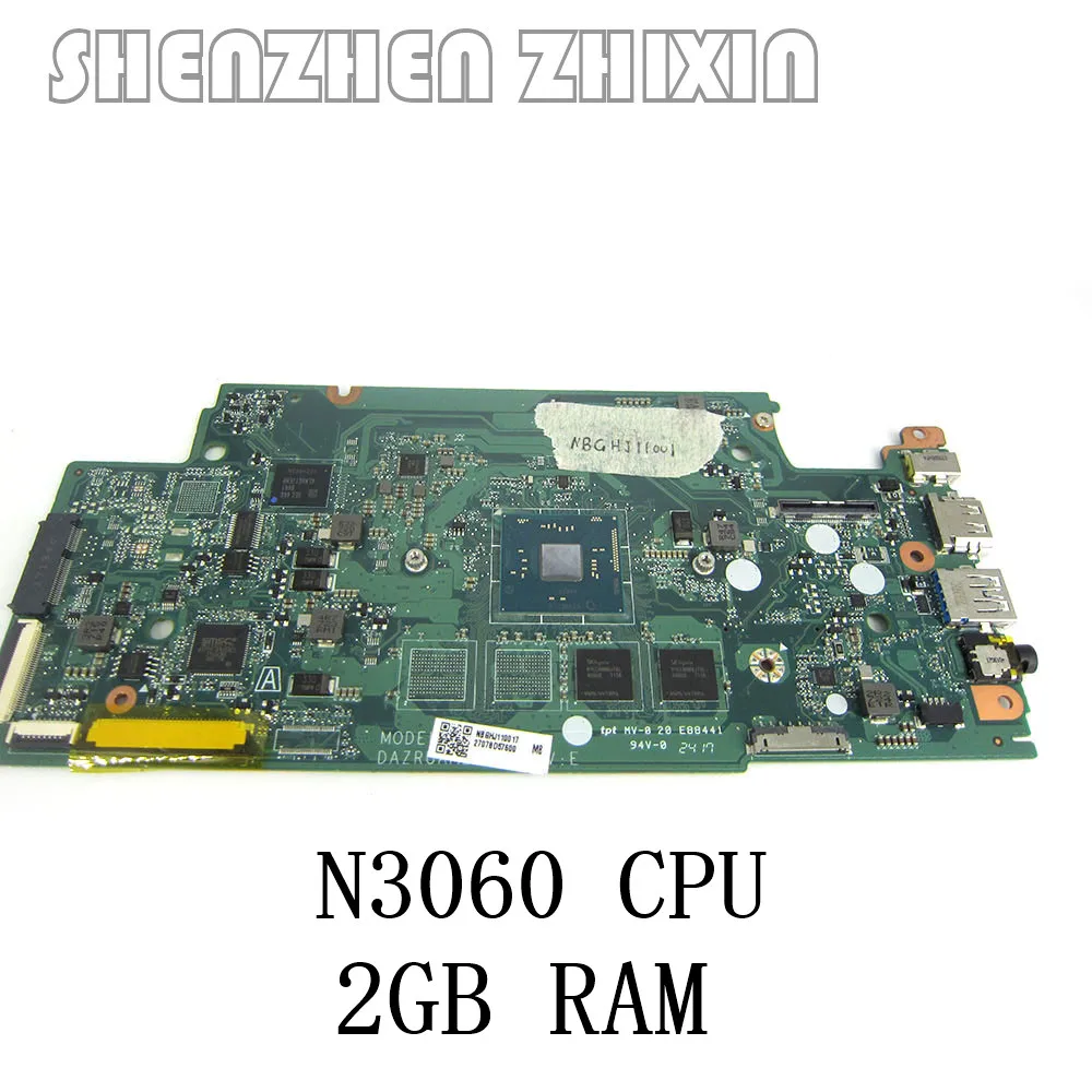 

yourui FOR acer Chromebook Cb3-532 Laptop motherboard W/ N3060 CPU 2G RAM NBGHJ11001 NB.GHJ11.001 DAZRUAMB6E0