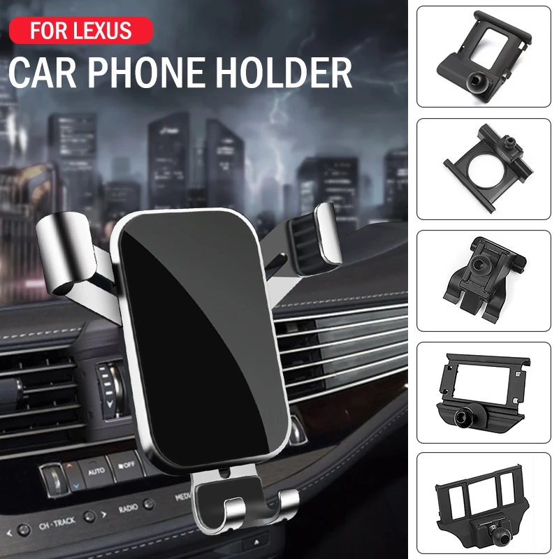 

Car Mobile Phone Holder Mounts Stand GPS Gravity Navigation Bracket For Lexus ES LS NX RX UX 200 250 260 300 500 Car Accessories