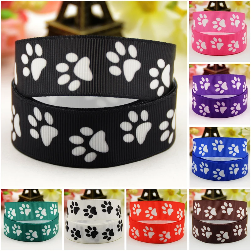 

7/8'' 22mm,1" 25mm,1-1/2" 38mm,3" 75mm Dog paw Cartoon Character printed Grosgrain Ribbon party decoration 10 Yards