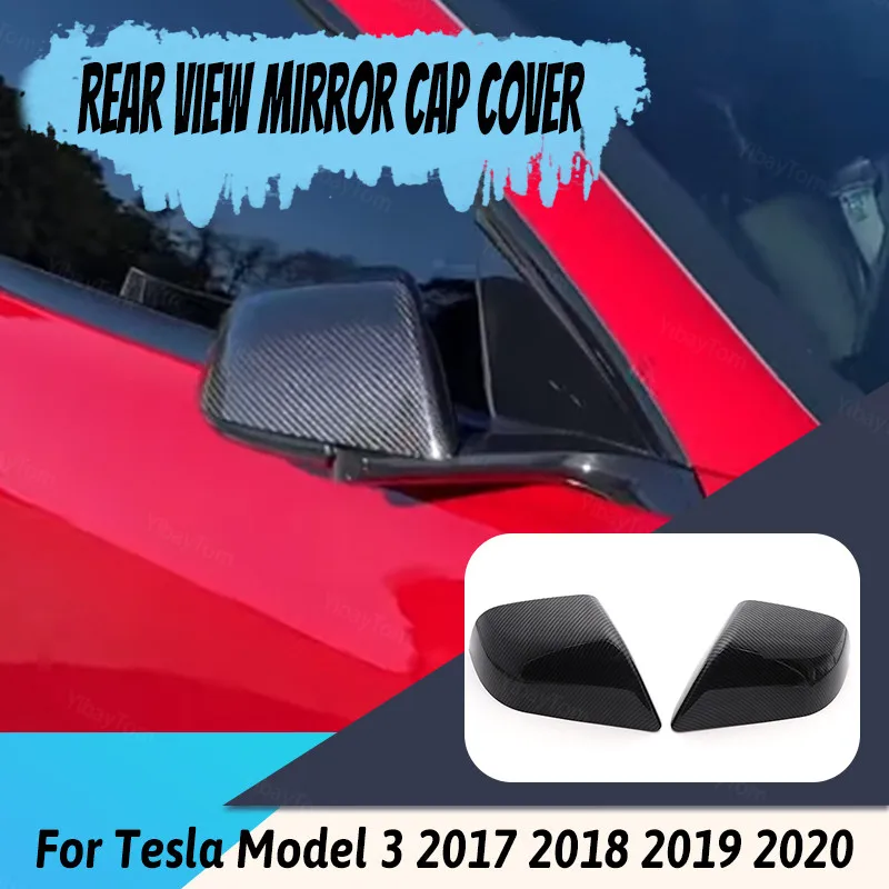 

2pcs Rearview High Quality Side Accessories Shell for Tesla Model 3 2017 2018 2019 2020 Carbon Fiber Pattern Mirror Cover Caps