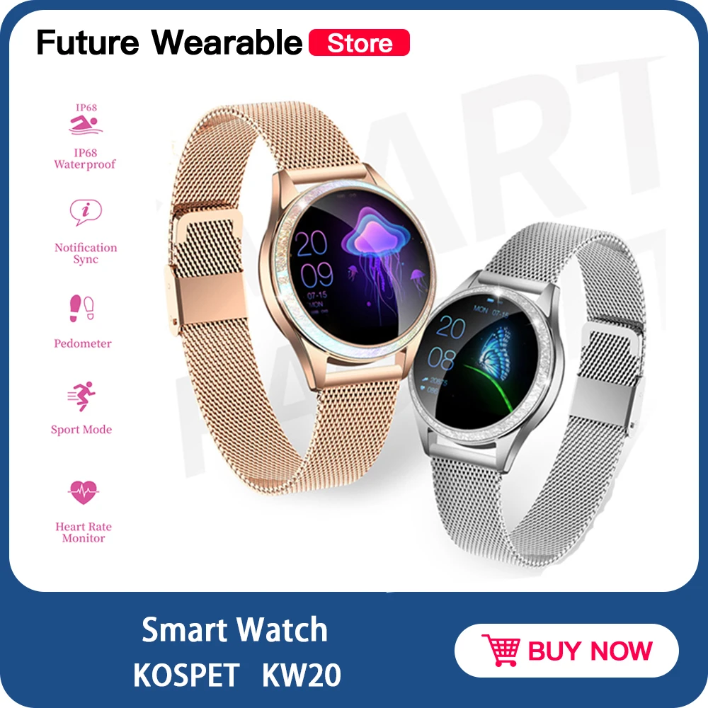 2020 Fashion KOSPET KW20 Women Smart Watch IP68 Waterproof Long Time
Standby Pedometer Heart Rate Monitor kw10 Fitness Bracelet