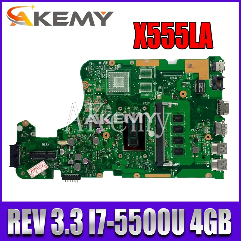 

X555LD REV 3.3 X555LAB Motherboard For Asus X555LJ X555LB X555LA X555L Laptop Motherboard Mainboard Test Ok I7-5500U 4GB-RAM GM