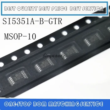 

5PCS-30PCS New Original SI5351A-B-GTR SI5351A-A-GTR SI5351A SI5351 SI 5351 MSOP10