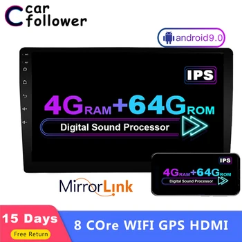 

Car Follower 1 Din 10 inch Octa core Universal Android 9.0 4GB RAM Car Radio Stereo GPS Navigation WiFi Touch Screen HDMI