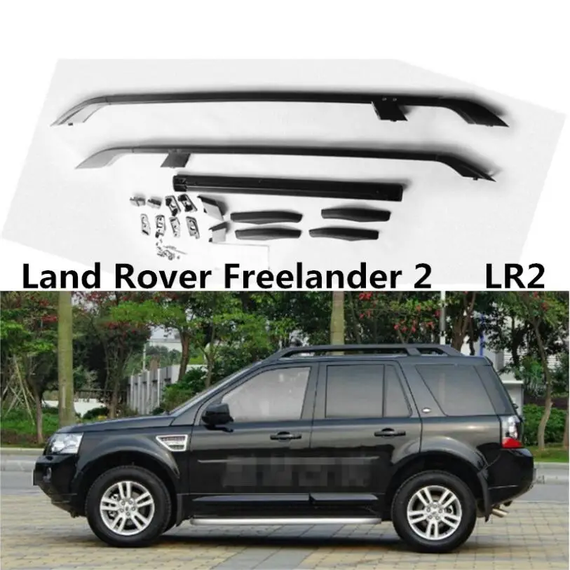 

For Roof Racks Luggage Rack Bar For Land Rover Freelander 2 LR2 2004-2017 High Quality Aluminium Alloy Car Modification Accessor
