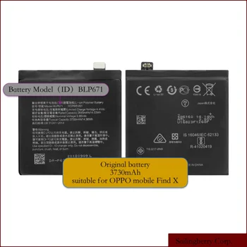 

Battery suitable for OPPO mobile Find X with battery model BLP671