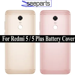 For Xiaomi Redmi 5 Plus  Back Cover Rear Battery Door Housing Replacement For Xiaomi Redmi 5 5Plus Battery Cover