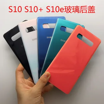

for SAMSUNG S10 /s10PLUS / s10e/ Back Battery Cover Glass Housing For Samsung GALAXY S10.S10+S10e G9700.G9750.G9730 Back