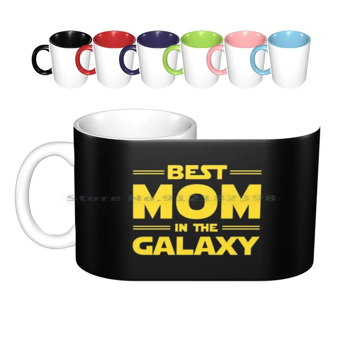 Best Mom In The Galaxy Mug