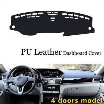 

For Mercedes Benz E W212Dashboard Console Cover PU Leather Protector Sunshield Pad