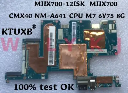KTUXB CMX40 NM-A641 материнская плата для ноутбука Lenovo Miix 700-12ISK MIIX700 ноутбук Процессор M7 6Y75