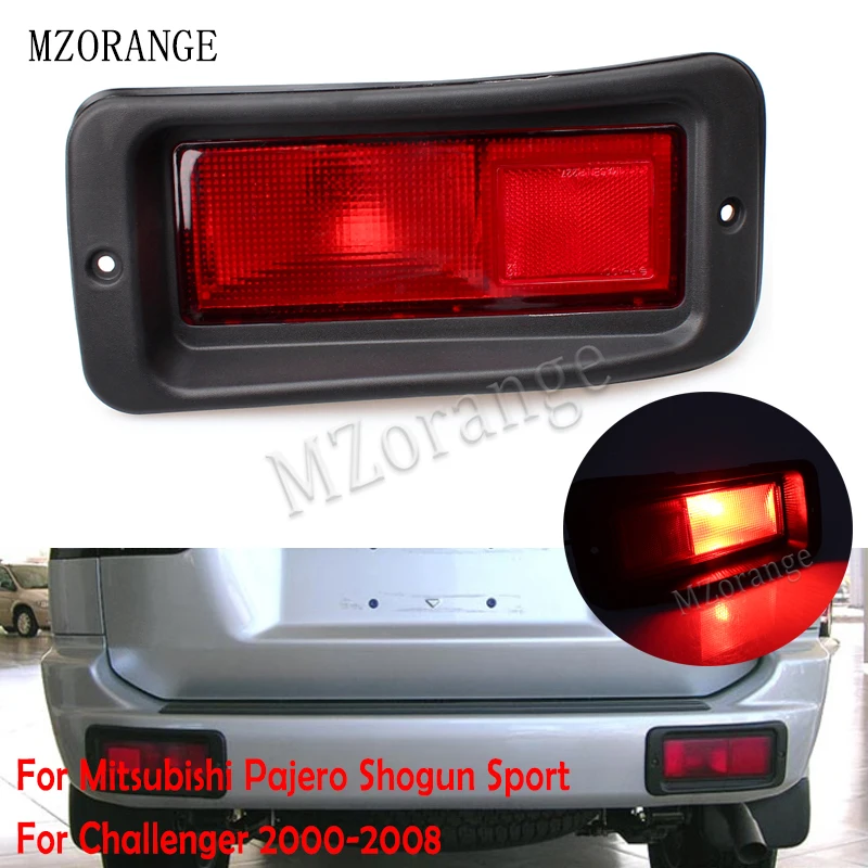 MZORANGE для Mitsubishi Pajero Shogun Sport для Challenger 2000-2008 Задний бампер отражатель светильник тормозной светильник Предупреждение