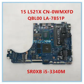 

High quality for XPS 15 L521X QBL00 LA-7851P CN-0WMXFD 0WMXFD WMXFD SR0XB i5-3340M CPU DDR3 100% working well
