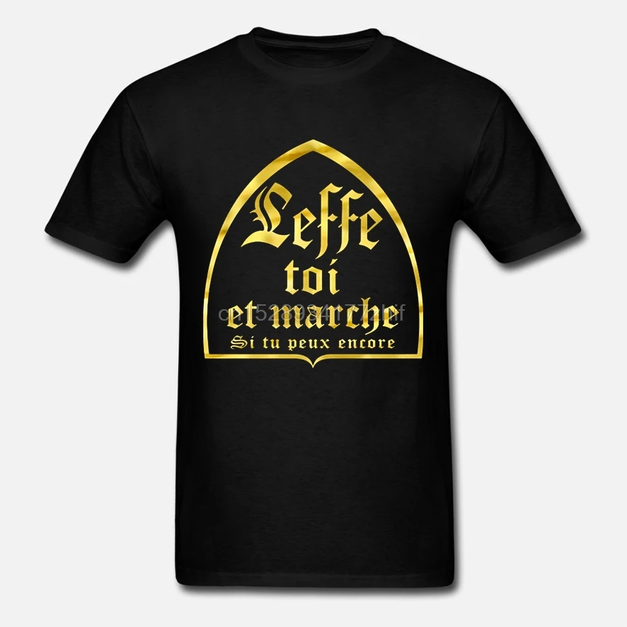 Tee Shirt Leffe Toi Et Marche Humouristique Cadeau Ideal Christmas Anniversaire Party Fashion Men T Shirts Casual Printed T Shirts Aliexpress