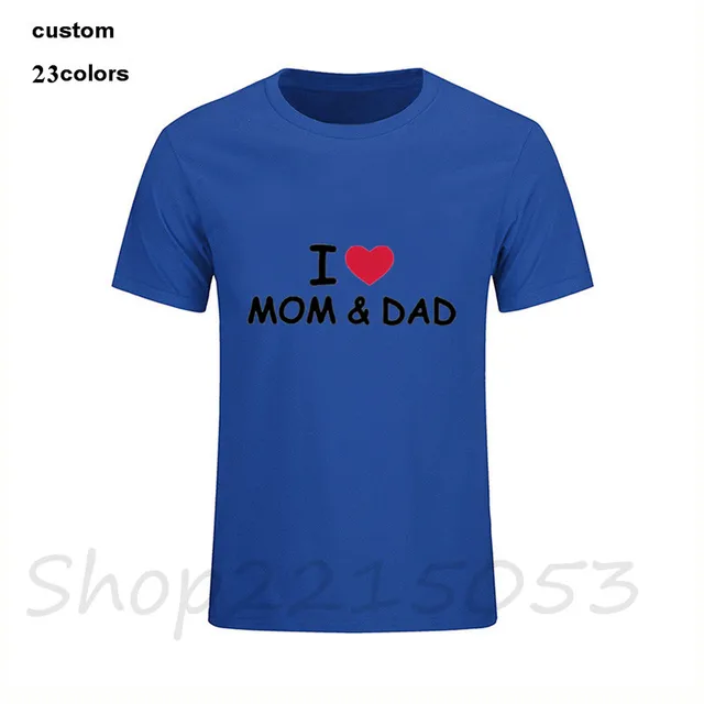 2020 STREETWEAR I Love You Mom and Dad Wallpaper of Parents Day Men funny t  shirts custom logo white cotton male tshirts t-shirt - AliExpress Men's  Clothing