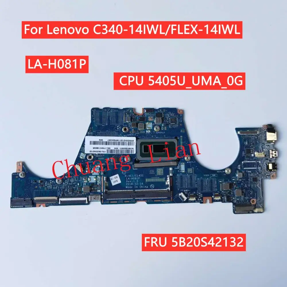 Материнская плата Chuang Lian для Lenovo C340 14IWL/FLEX 14IWL материнская ноутбука с процессором