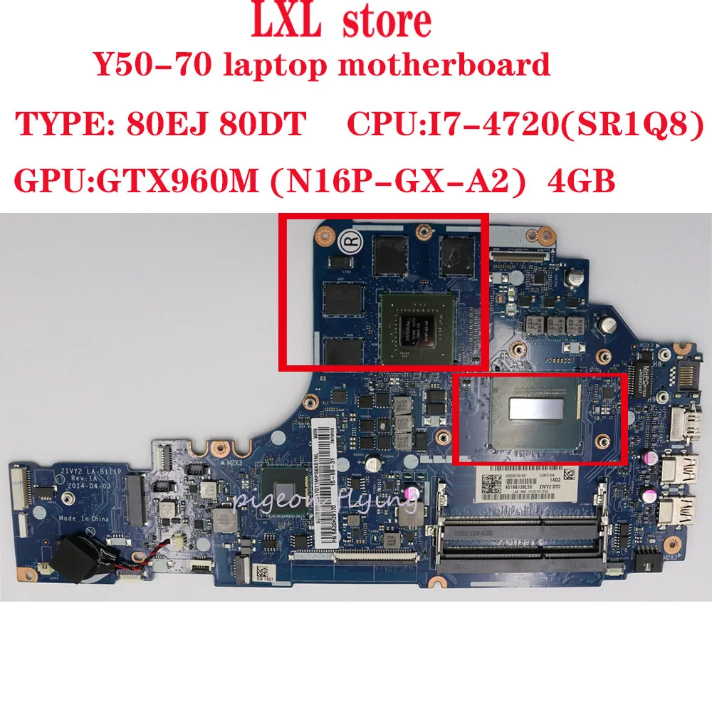 price cut  ZIVY2 LA-B111P for lenovo Y50-70 laptop motherboard 80DT 80EJ CPU:I7-4720HQ GTX960 4GB DDR3LL FRU 5