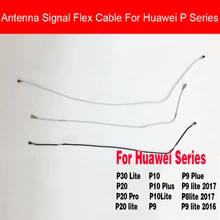 Сигнальная Антенна гибкий кабель для HuaWei P30 P20 Pro P10 Plus P8 9 Lite Mini Wifi сигнальный гибкий ленточный кабель Замена для ремонта