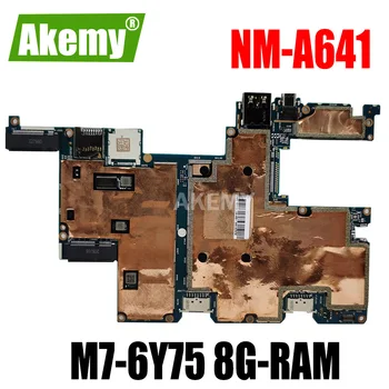 

NM-A641 Laptop motherboard For Lenovo MIIX 700-12ISK 5B20K66835 original mainboard 8G-RAM M7-6Y75