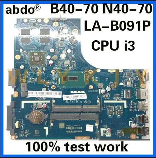 ZIWB2/ZIWB3/ZIWE1 LA-B091P для Lenovo B40-70 N40-70 материнская плата ноутбука CPU i3 4010/4030U R5 M230 2G DDR3 100%