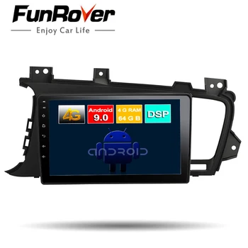 

Funrover octa core Android 9.0 For kia Optima 3 k5 2011-2015 Car radio multimedia Video Player Navigation GPS 4G+64G ROM DSP RDS