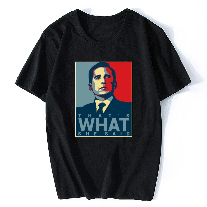 

The Office T-shirt That's What She Said Tee Funny Tv Show Cool Casual Pride T Shirt Men Unisex New Fashion Cool Tshirt
