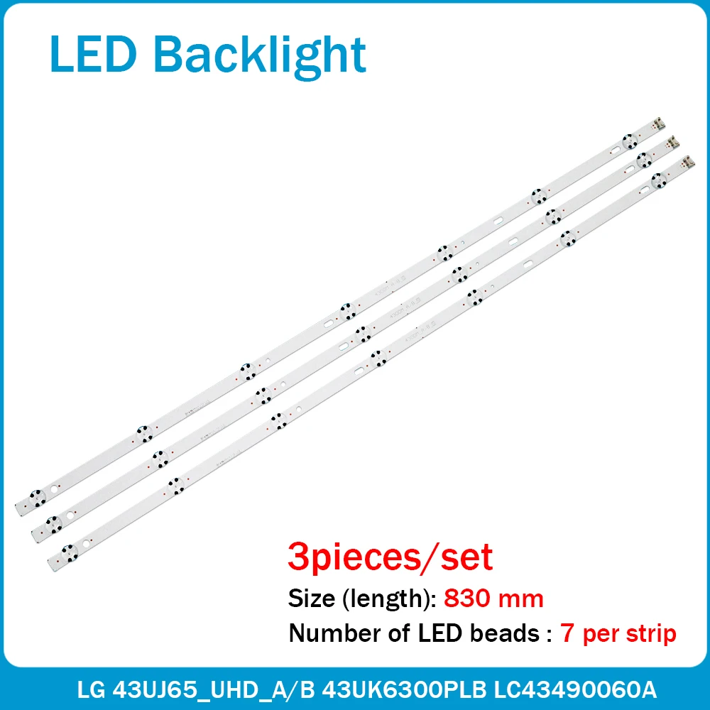 

New 15 PCS/Lot 7LED 830mm LED Backlight Strip for LG 43LJ5500 43UJ6300 43UJ634V LC43490062A LC43490063A LC43490064A LC43490060A