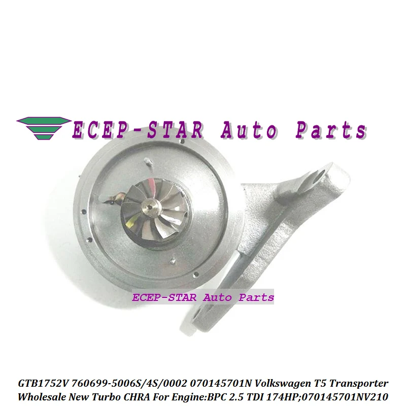 Turbo cartridge CHRA Core GTB1752V 760699 760699-5006S 760699-5004S 760699-6 760699-0002 070145701N 070145701NV210 For Volkswagen T5 Transporter BPC 2.5 TDI 174HP (5)