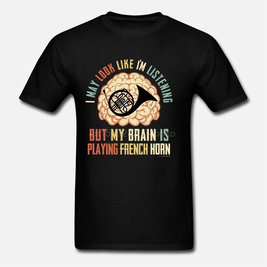 Мужские My Brain Is Playing французский Рог музыка Повседневная футболка подарок на день