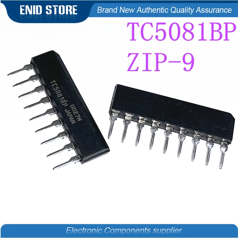1 шт./лот TC5081AP TC5081BP TC5081 ZIP-9