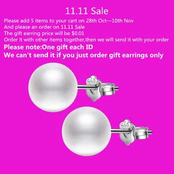 

Just Add 5 Items to Cart, Lock the Free Gift 925 Silver Pearl Earrings,just Pay for $0.01 on 11.11,each Id Only Get 1 Pair