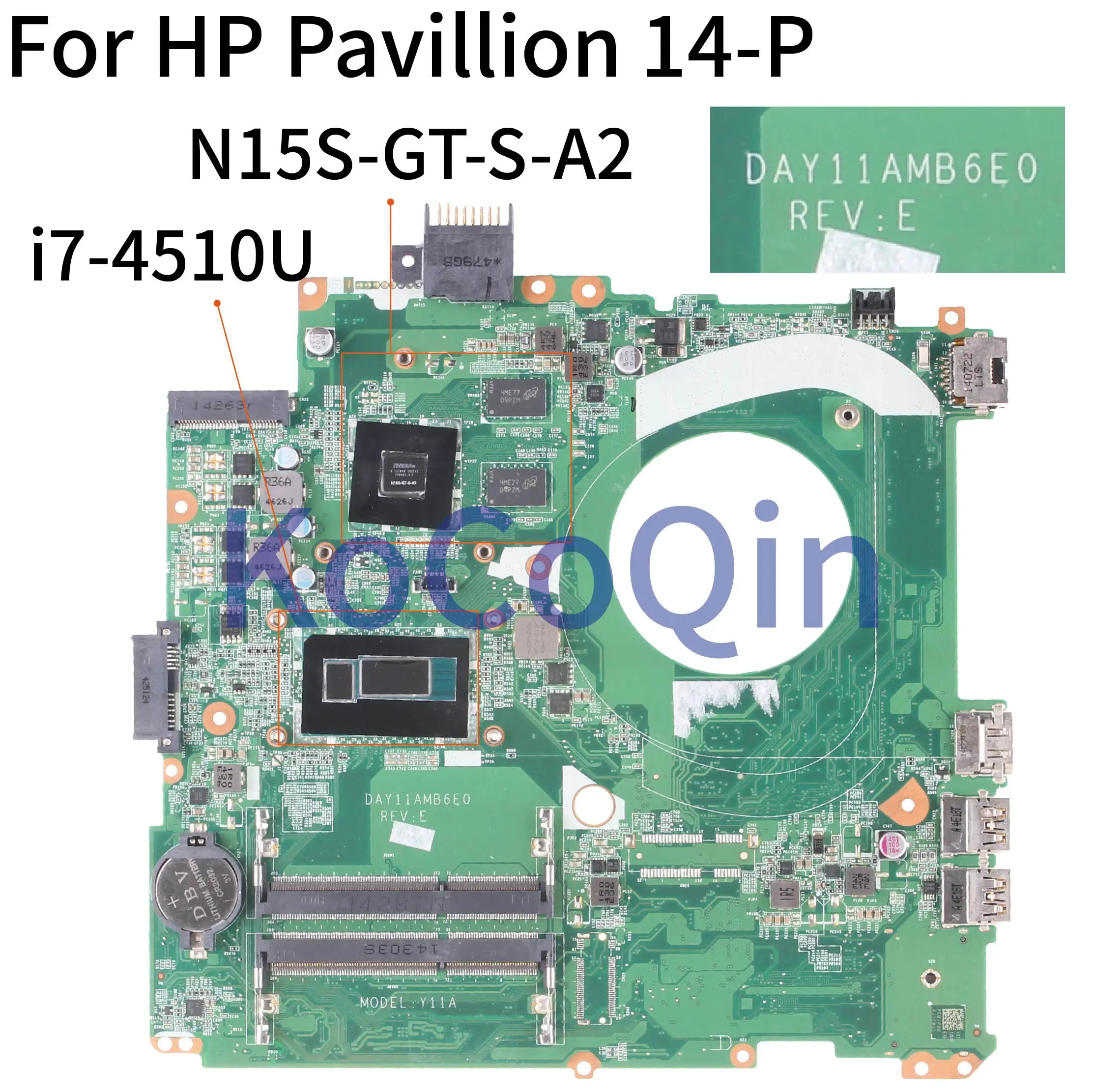 KoCoQin материнская плата для ноутбука hp павильон 14-P 14-u002TX 14-u005TX Core SR1EB i7-4510U материнская плата DAY11AMB6E0 N15S-GT-S-A2