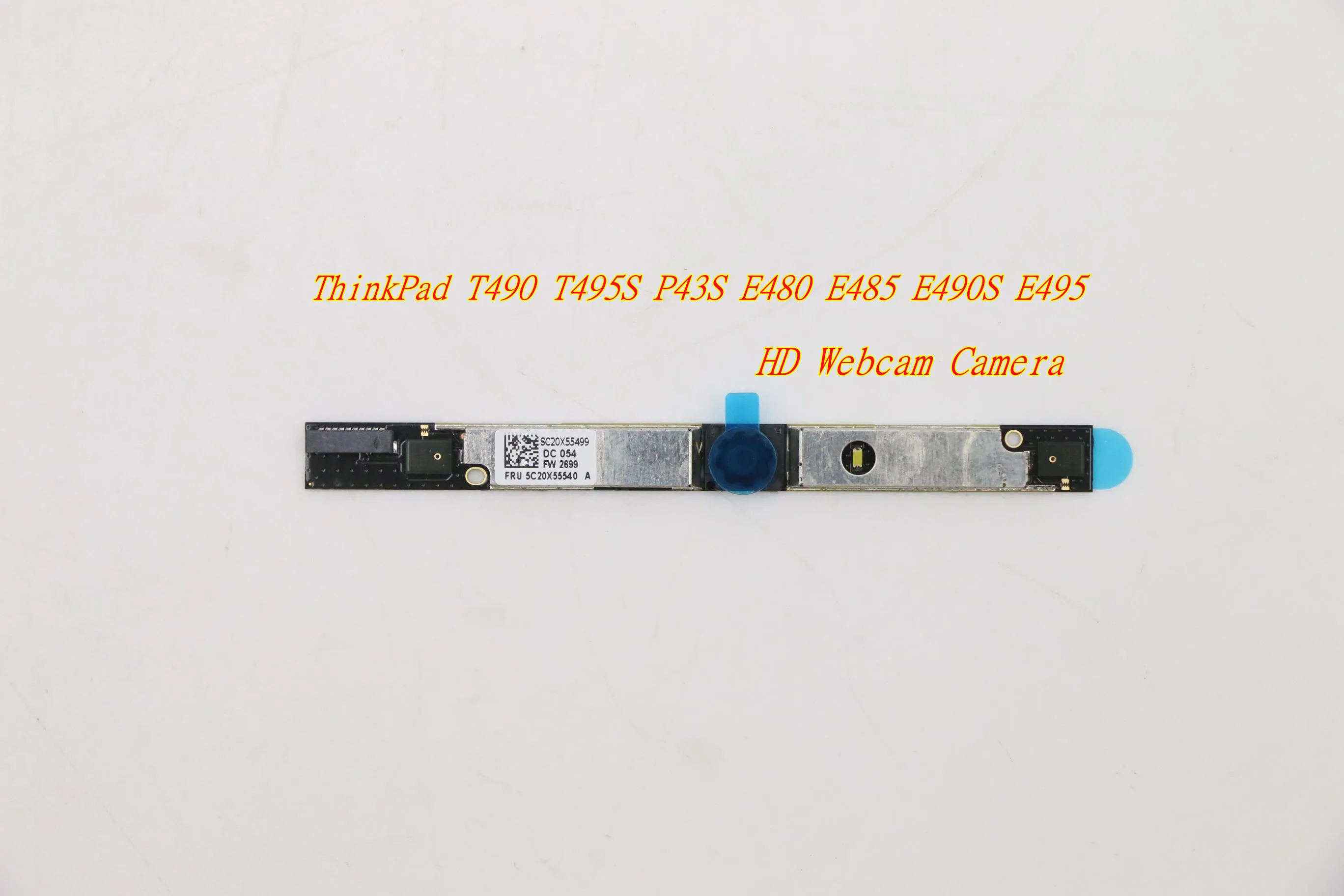 Lenovo ThinkPad T490 T495S P43S E480 E485 E490S cam Camera 01HW028