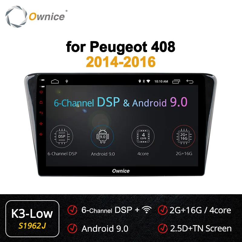 Ownice Android 9,0 Восьмиядерный K3 K5 K6 автомобильный Радио gps Navi плеер для peugeot 408 радио 360 панорама DSP 4G LTE - Цвет: S1962 K3-Low