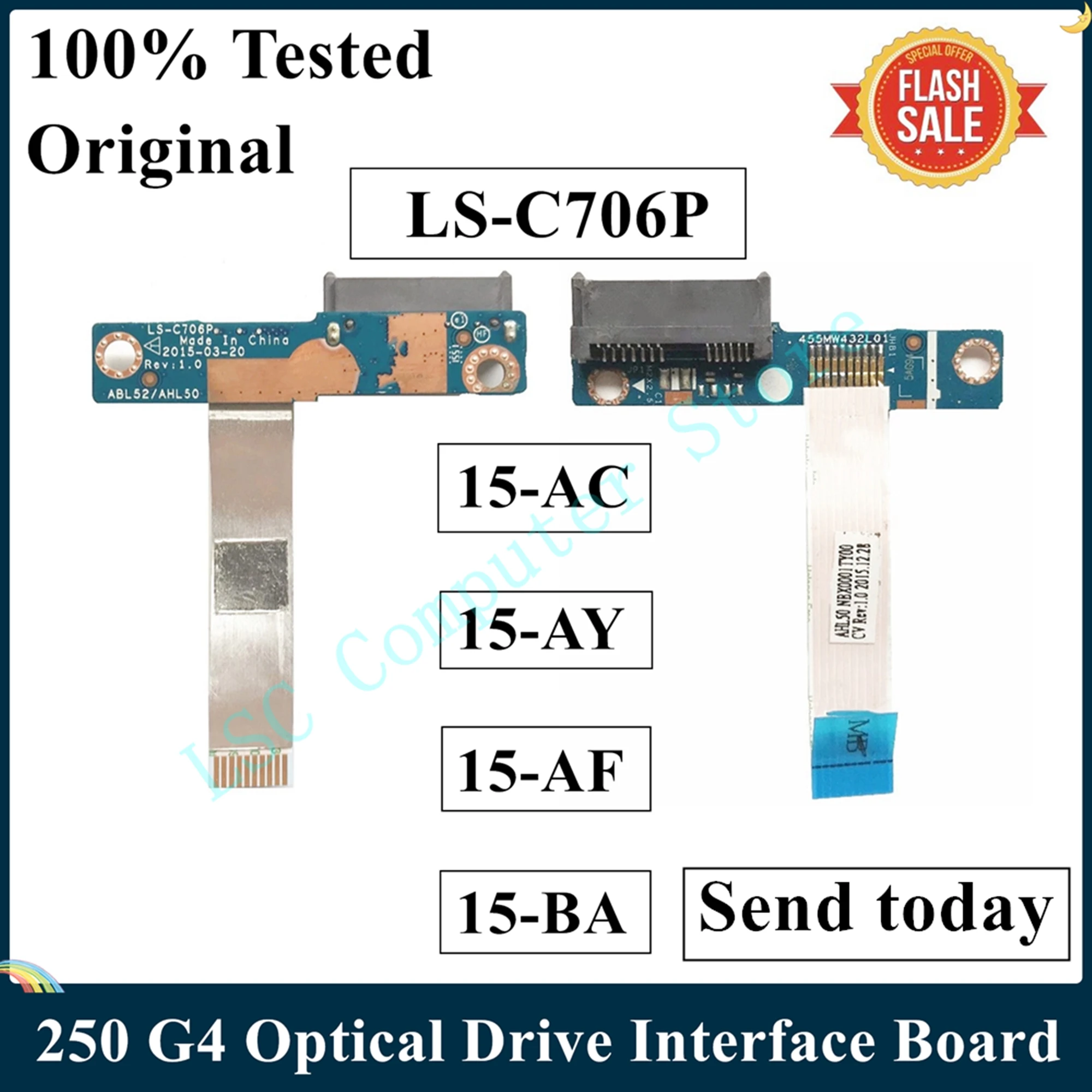 LSC оригинал для HP 15-AC 15-AY 15-AF 15-BA 250 G4 плата интерфейса оптического привода LS-C706P 100%