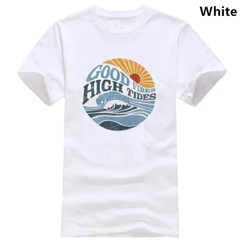 

Good vibes, high tides unisex tshirt, good vibes high tides tee