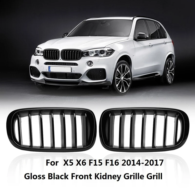 

Gloss Black for BMW F15 X5 F16 X6 X Series 2014 2015 2016 Left & Right Front Hood Replacement Kidney Grille Grill