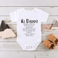 Hi Daddy Mommy Told Me That You Are Awesome Baby Bodysuit Gray Body Baby Boy Girl Romper Short Sleeve Newborn Jumpsuit Outfits 2