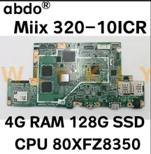 Материнская плата для Lenovo ideapad Miix 320-10ICR bm5668 _ vip5a _ R с процессором 80XFZ8350 RAM 4G SSD 128G 100% протестированная работа Материнская плата для Lenovo ideapad Miix 320-10ICR bm5668 _ vip5a _ R с процессором 80XFZ8350 RAM 4G SSD 128G 100% протестированная работа