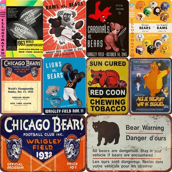 

Chicago Bears and Coon Metal Painting Signs Vintage Poster Bar Pub Decorative Plaque Home Decor Beer Advertising Plate