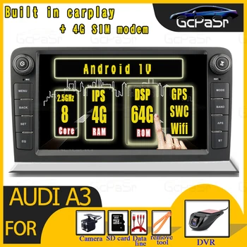 

Android 10 Car Radio DVD Player For Audi A3 8P S3 2003 2004 2005 2006 2007 2008 2009 2010 2011 2012 RS3 vidio Multimedia Navigat