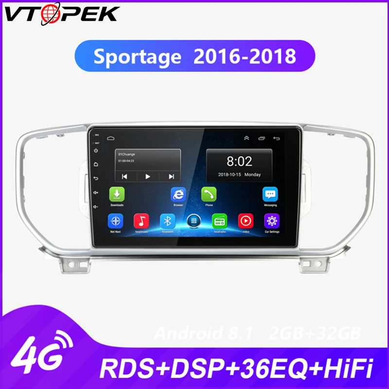 

Vtopek Android Radio Multimedia player for KIA Sportage 2016-2018 with CANBUS 4G Net WIFI Double Din RDS DSP Built-in GPS