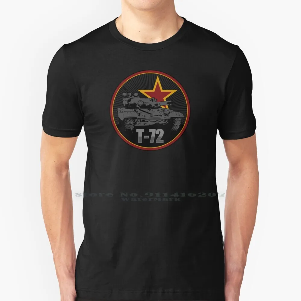 T - 72 Tank T Shirt 100% Pure Cotton Armor T 72 Tank World Of T 72 Tank Patch T 72 Tank T 72 Tank Art Tank Battles Russian Armor