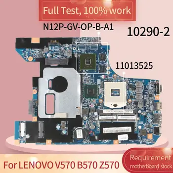 

10290-2 48.4PA01.021 LZ57 MB Laptop Motherboard For LENOVO V570 B570 Z570 PGA989 HM65 N12P-GV-OP-B-A1 Notebook Mainboard