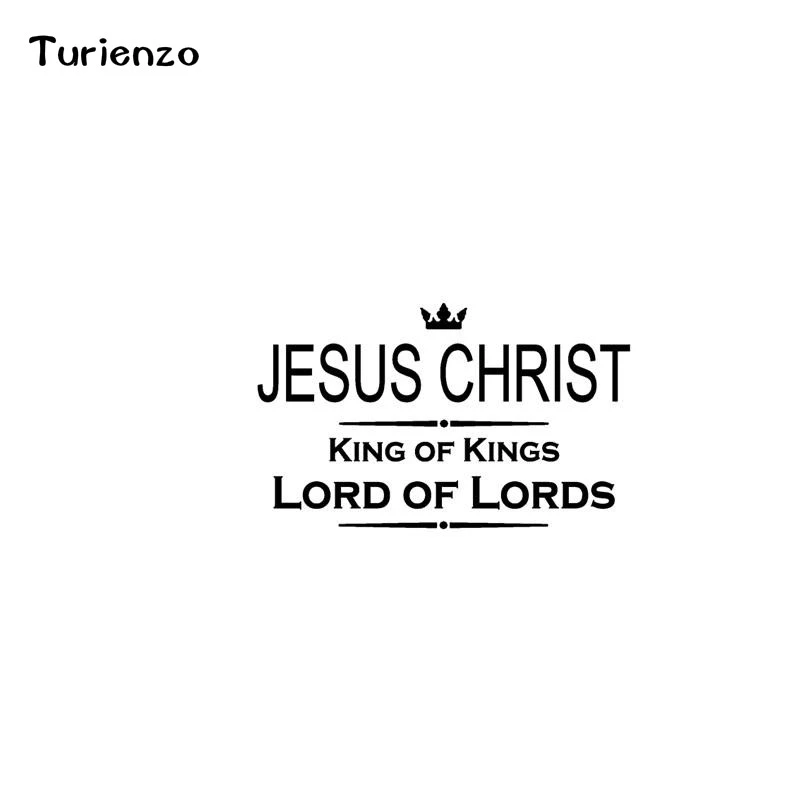 Turienzo 17 8cm 10 9cm Jesus Christ King Of Kings Lord Of Lords Vinyl Car Motorcycle Stickers Decal Black White Ct 1406 Car Stickers Aliexpress