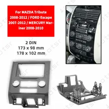 Автомобильная Радио фасции стерео панель пластина для Mazda Tribute 2008-2012 FORD Escape 2007-2012 MERCURY Mariner 2008-2010 рамка