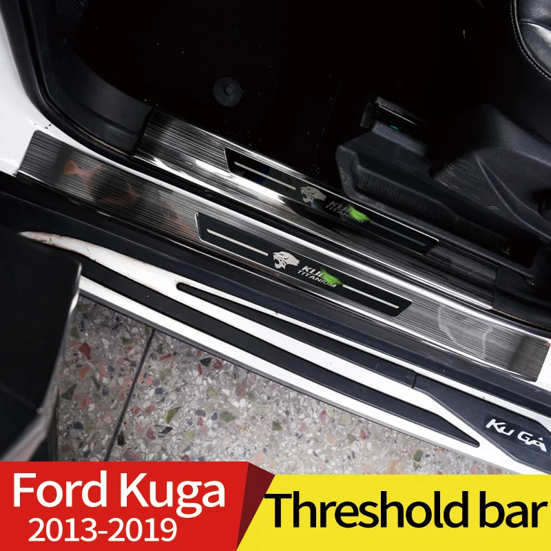 

Car threshold bar Car welcome pedal Door Sill Scuff Plate Guard Threshold Pedal Styling For Ford Kuga Escape 2013-2019