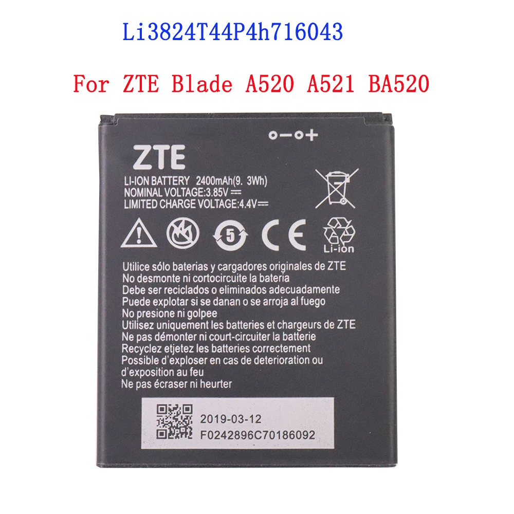 

100% High Quality 2400mAh Li3824T44P4h716043 Battery For ZTE Blade A520 A521 BA520 Mobile Phone Battery
